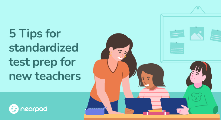 5 Tips for standardized test prep for new teachers